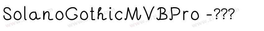 SolanoGothicMVBPro 字体转换